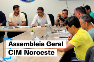 Assembleia Geral do CIM Noroeste define ações estratégicas e marca entrega de nova frota do SAMU